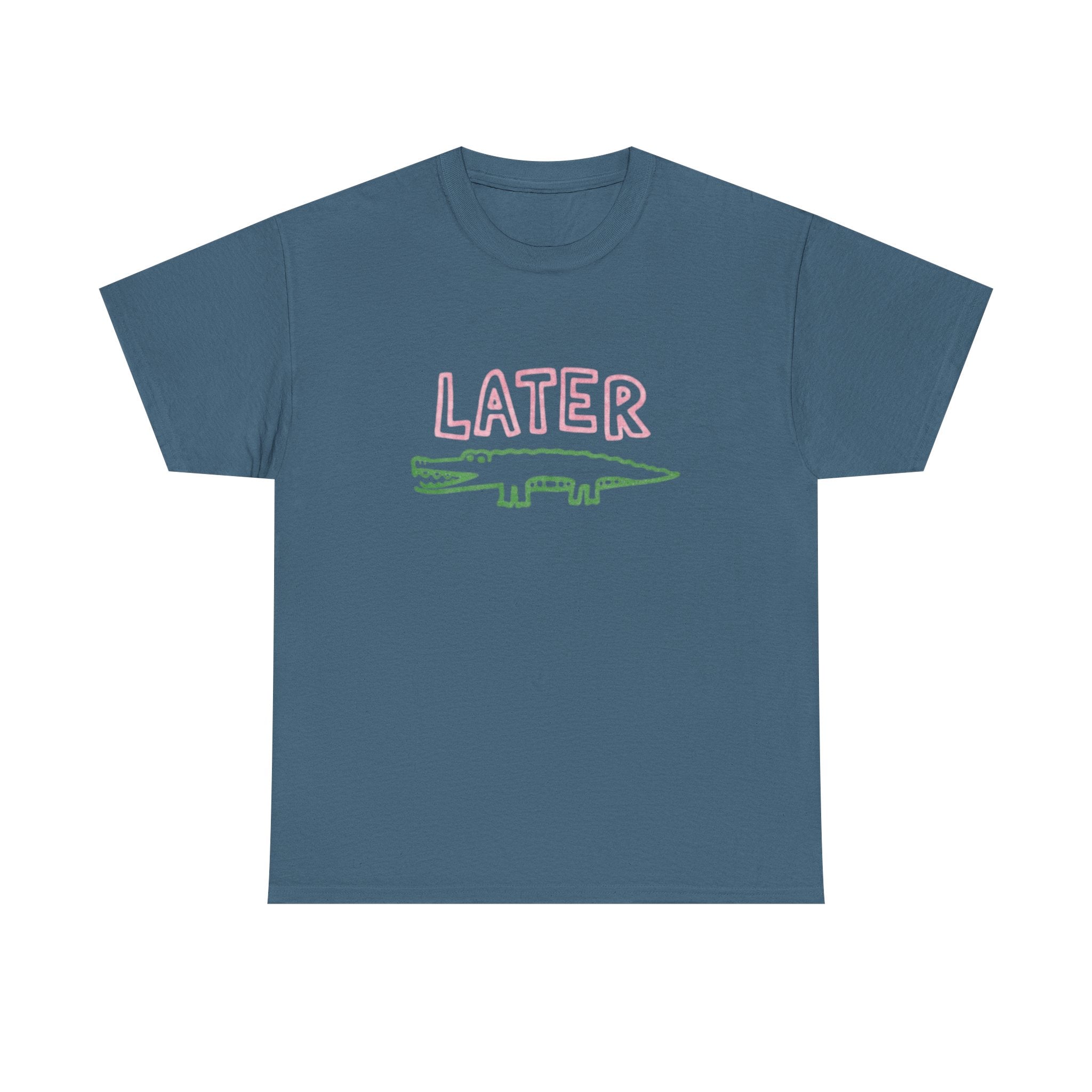 Later Gator Tee