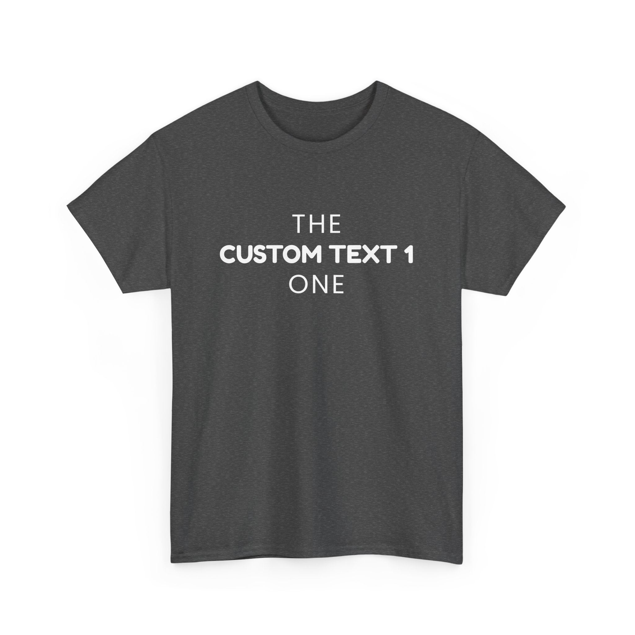 The One Custom Tee