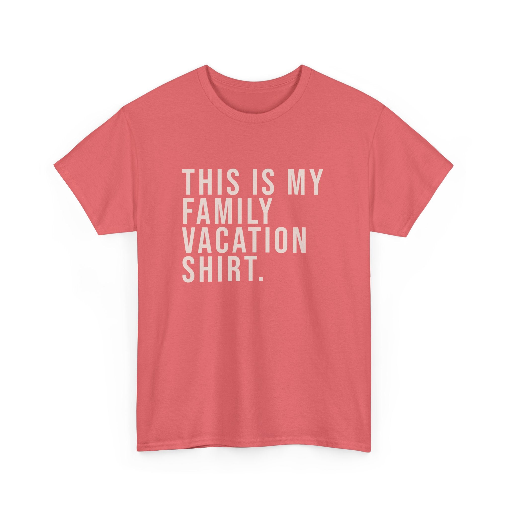 My Family Vacation Tee