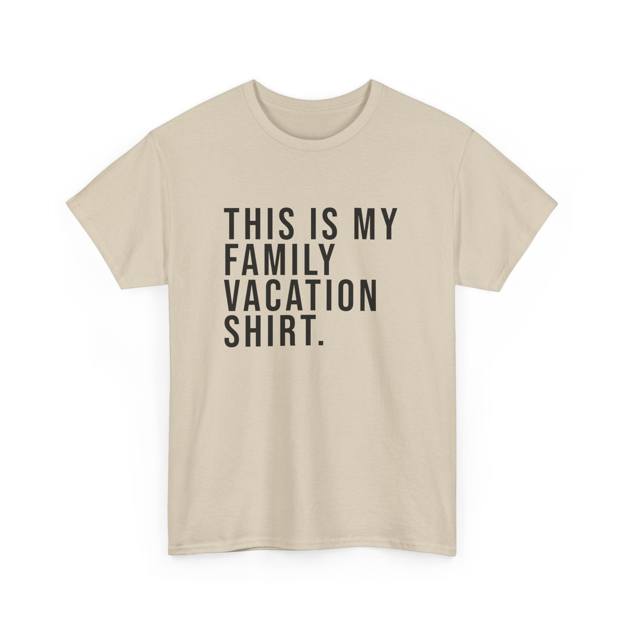 My Family Vacation Tee