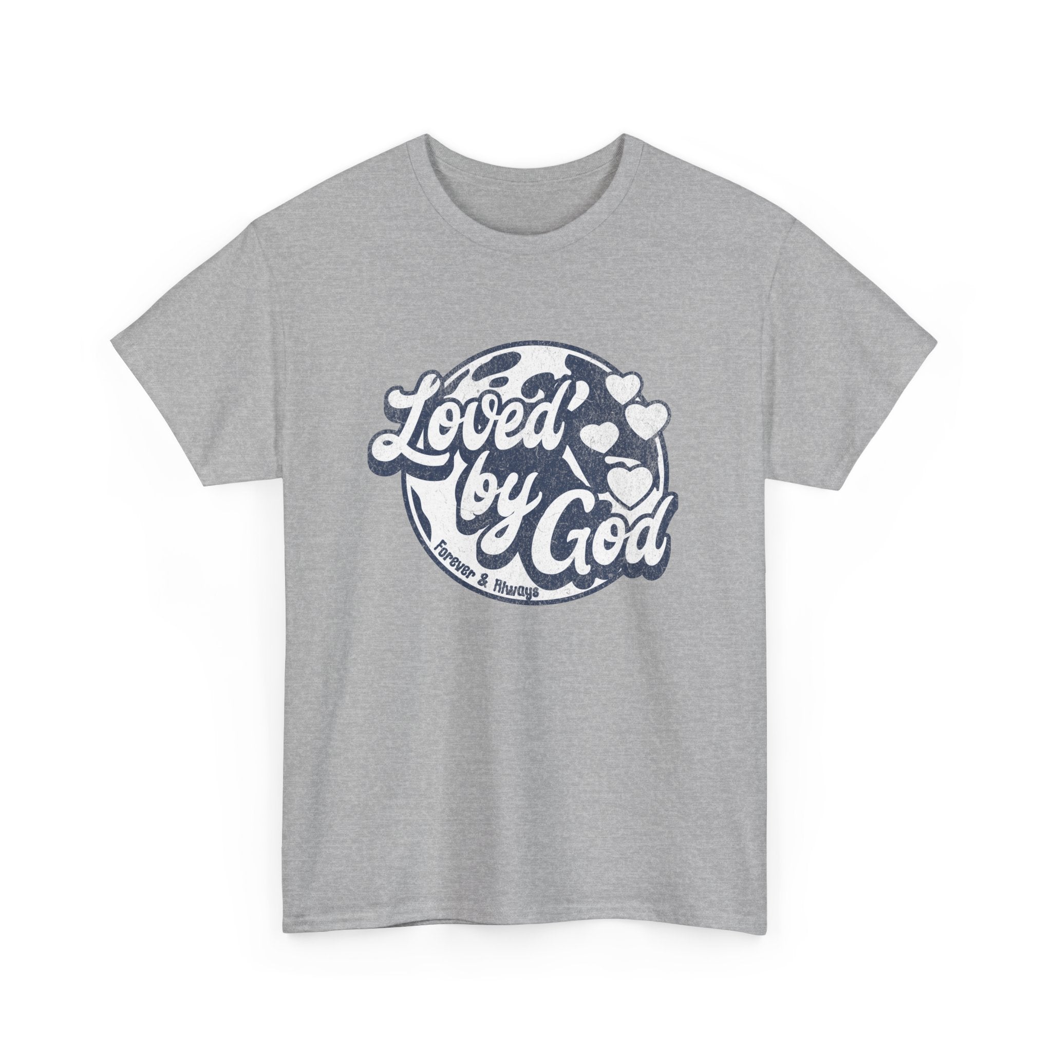 Loved by God Unisex Heavy Cotton Tee