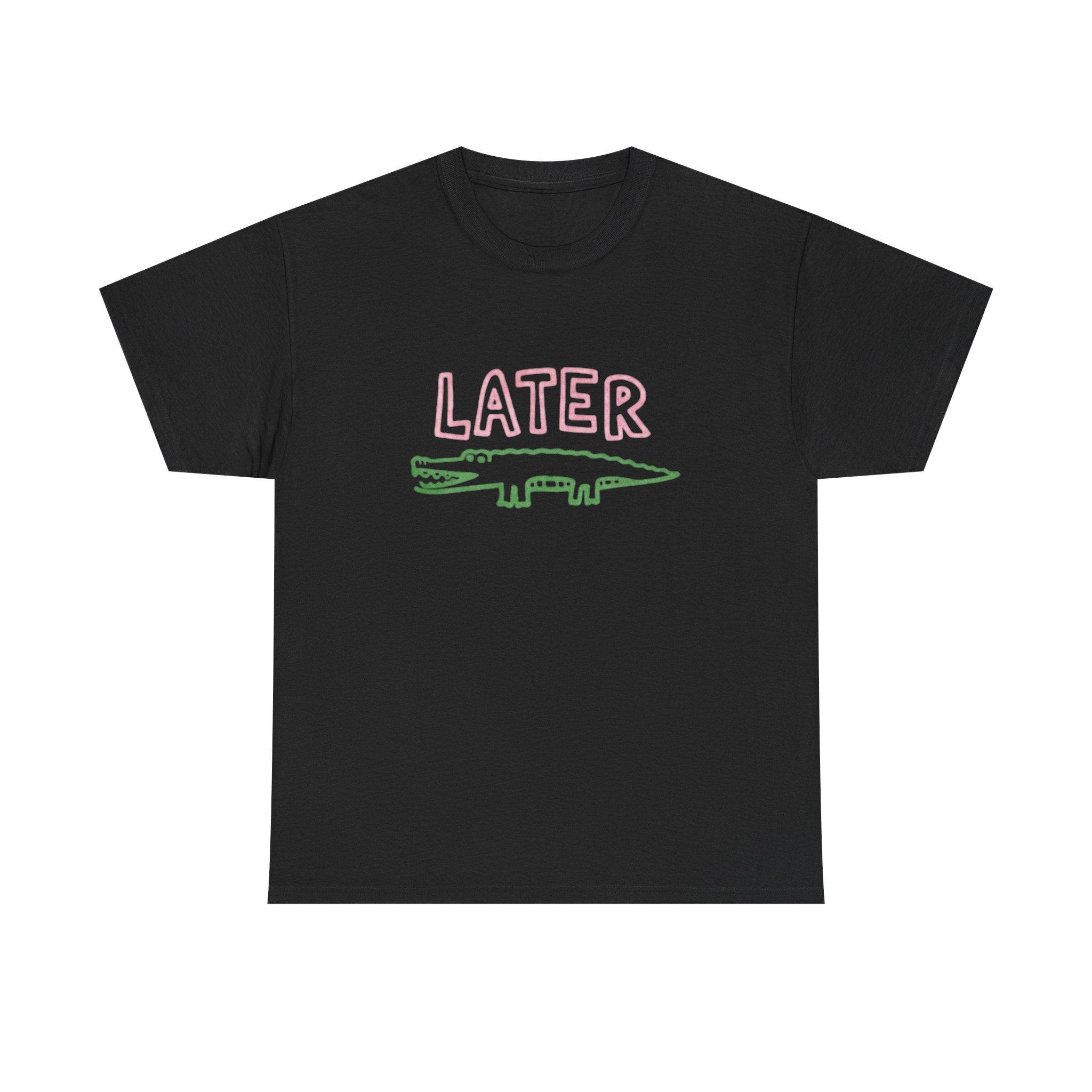 Later Gator Tee