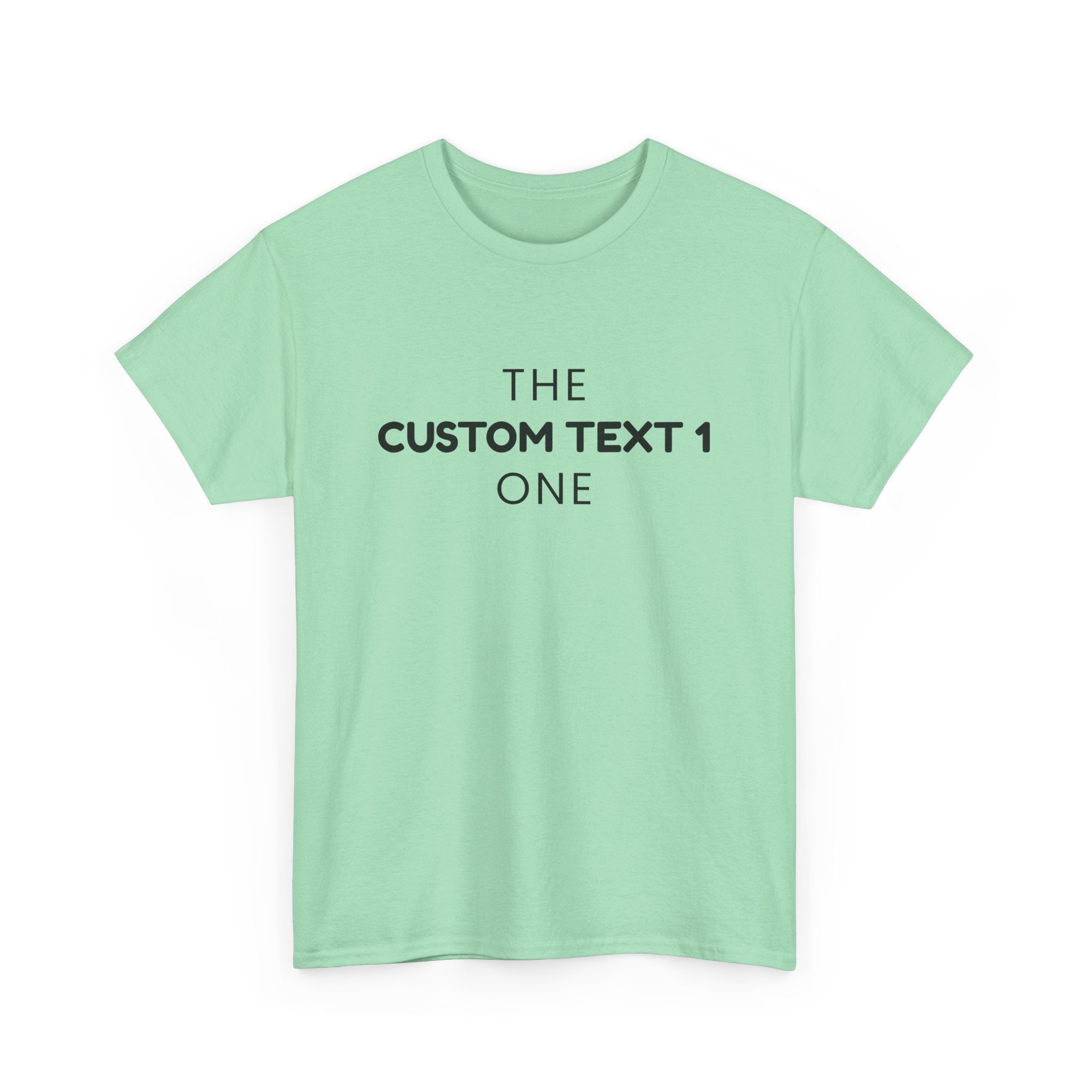 The One Custom Tee