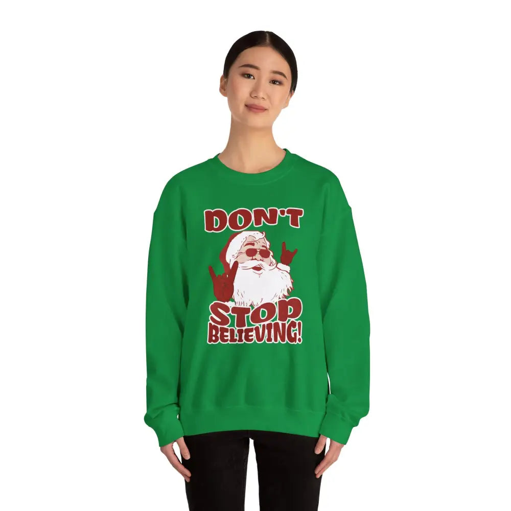 Don’t Stop Believing Crewneck Sweatshirt - Sweatshirt