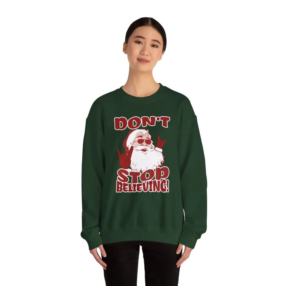 Don’t Stop Believing Crewneck Sweatshirt - Sweatshirt
