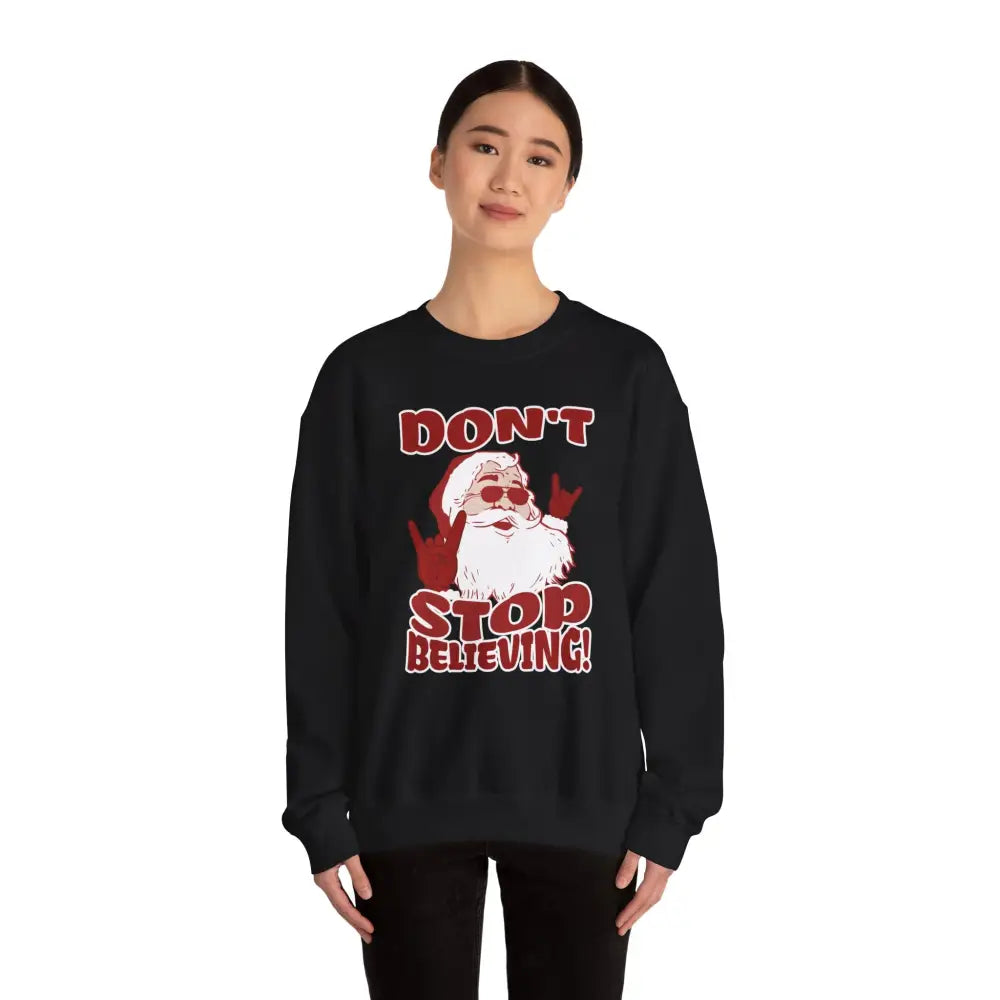 Don’t Stop Believing Crewneck Sweatshirt - Sweatshirt