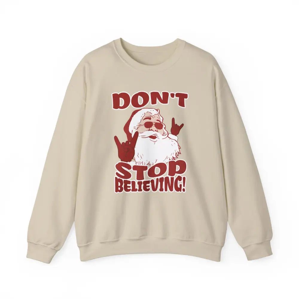 Don’t Stop Believing Crewneck Sweatshirt - Sand / S - Sweatshirt