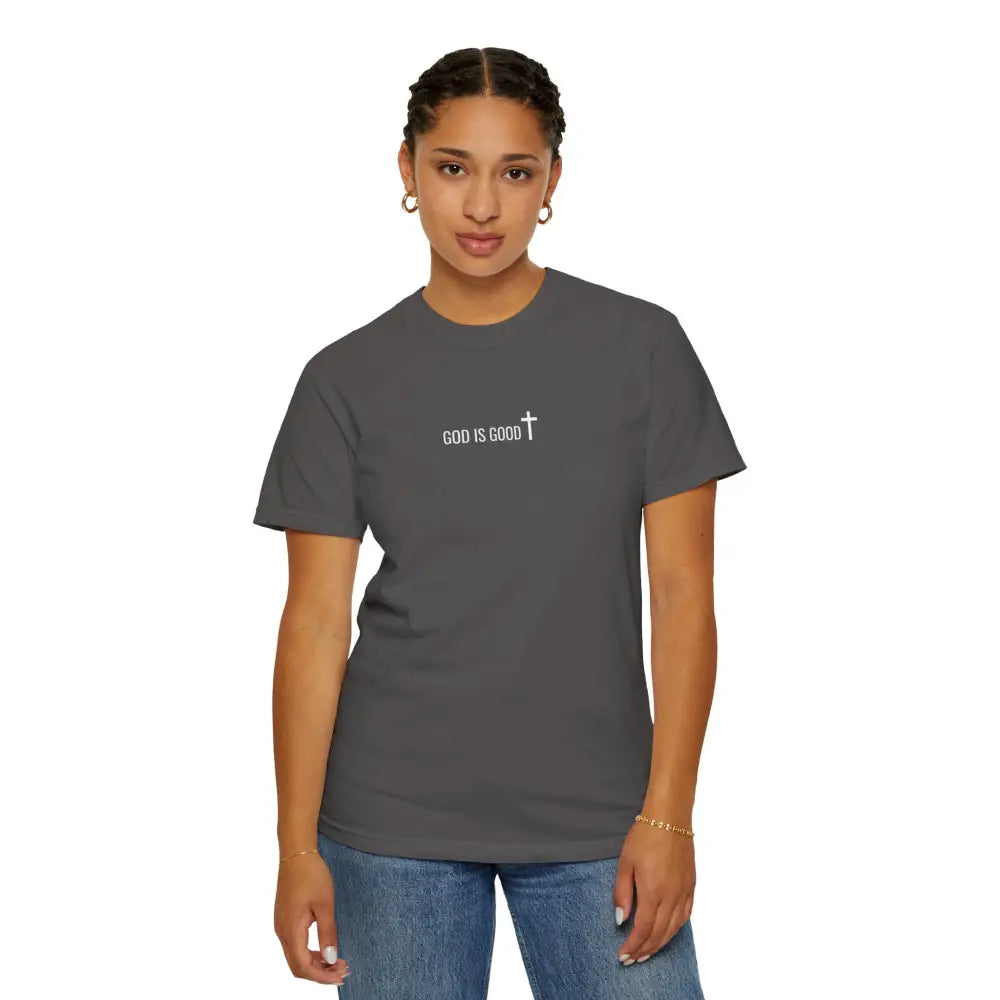 God is Good T-Shirt - T-Shirt