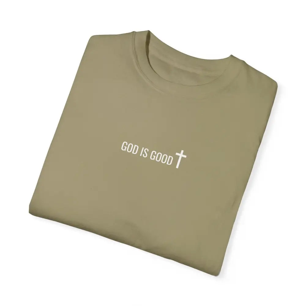 God is Good T-Shirt - T-Shirt