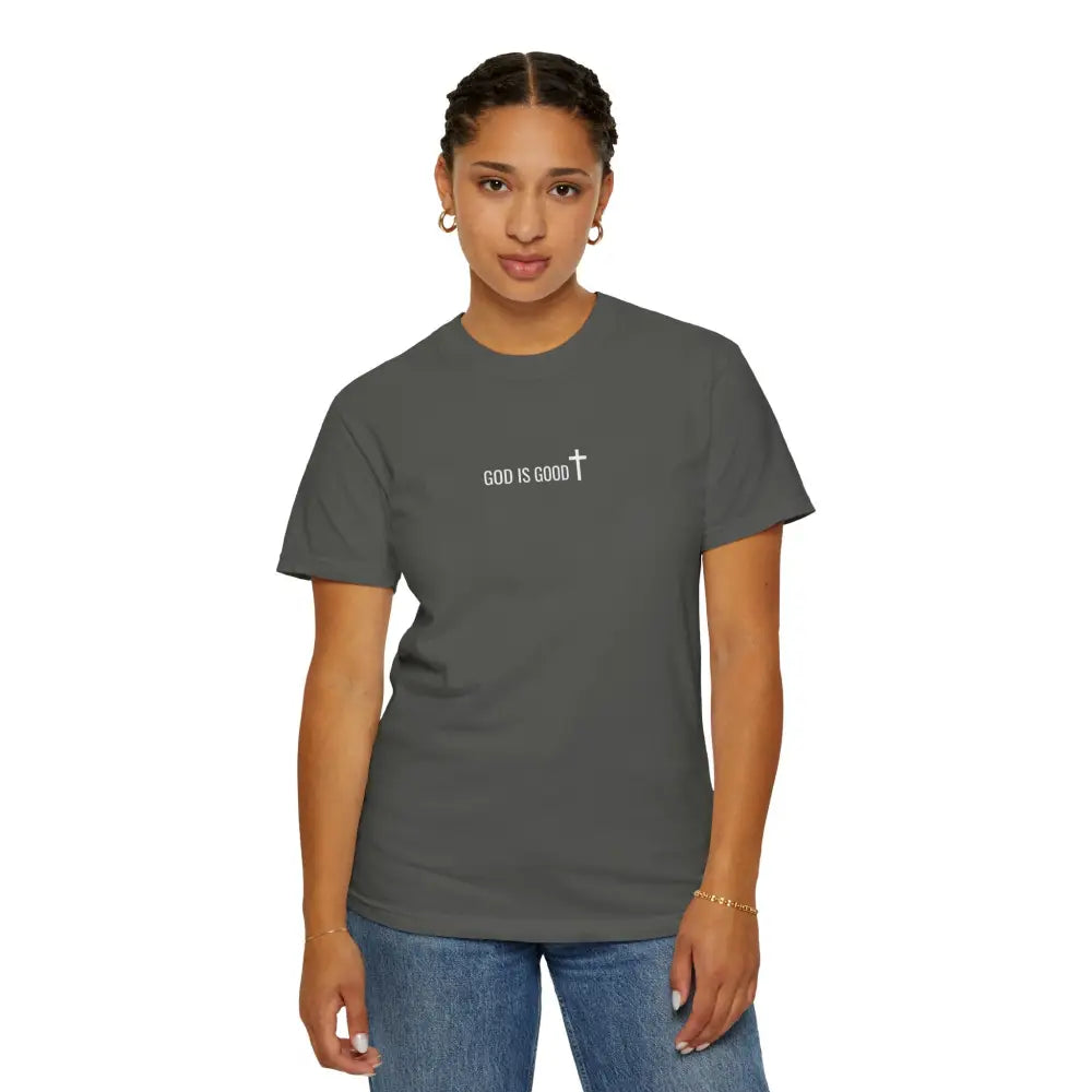 God is Good T-Shirt - T-Shirt