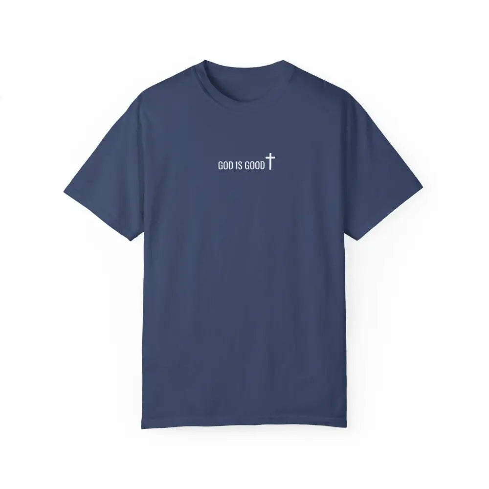 God is Good T-Shirt - China Blue / S - T-Shirt