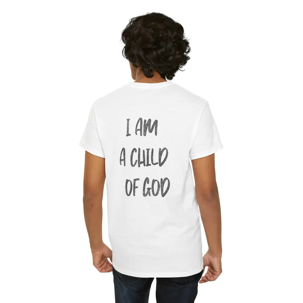 I am a Child of God Unisex Heavy Cotton Tee - T-Shirt