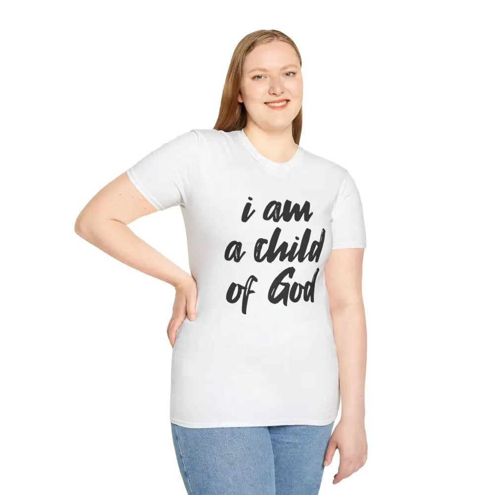 I am a Child of God Unisex Softstyle T-Shirt - T-Shirt