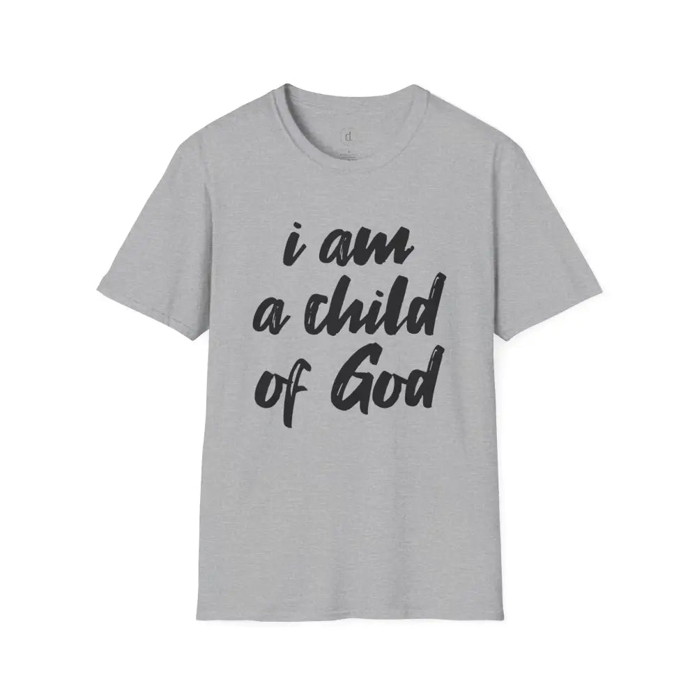 I am a Child of God Unisex Softstyle T-Shirt - XS / Sport Grey - T-Shirt