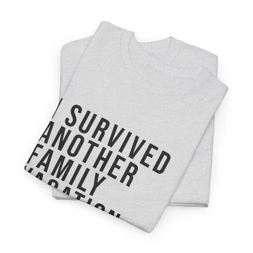 I Survived Vacation Tee - T-Shirt