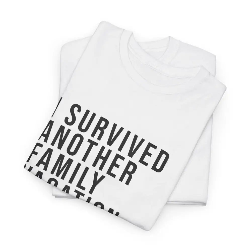 I Survived Vacation Tee - T-Shirt
