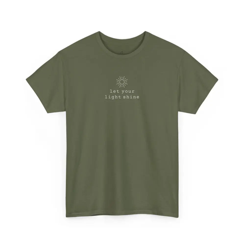 Let Your Light Shine Tee - Military Green / S - T-Shirt