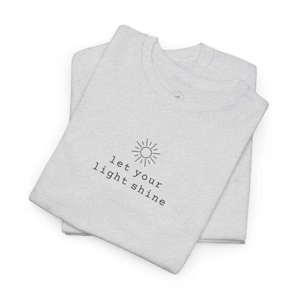 Let Your Light Shine Tee - T-Shirt