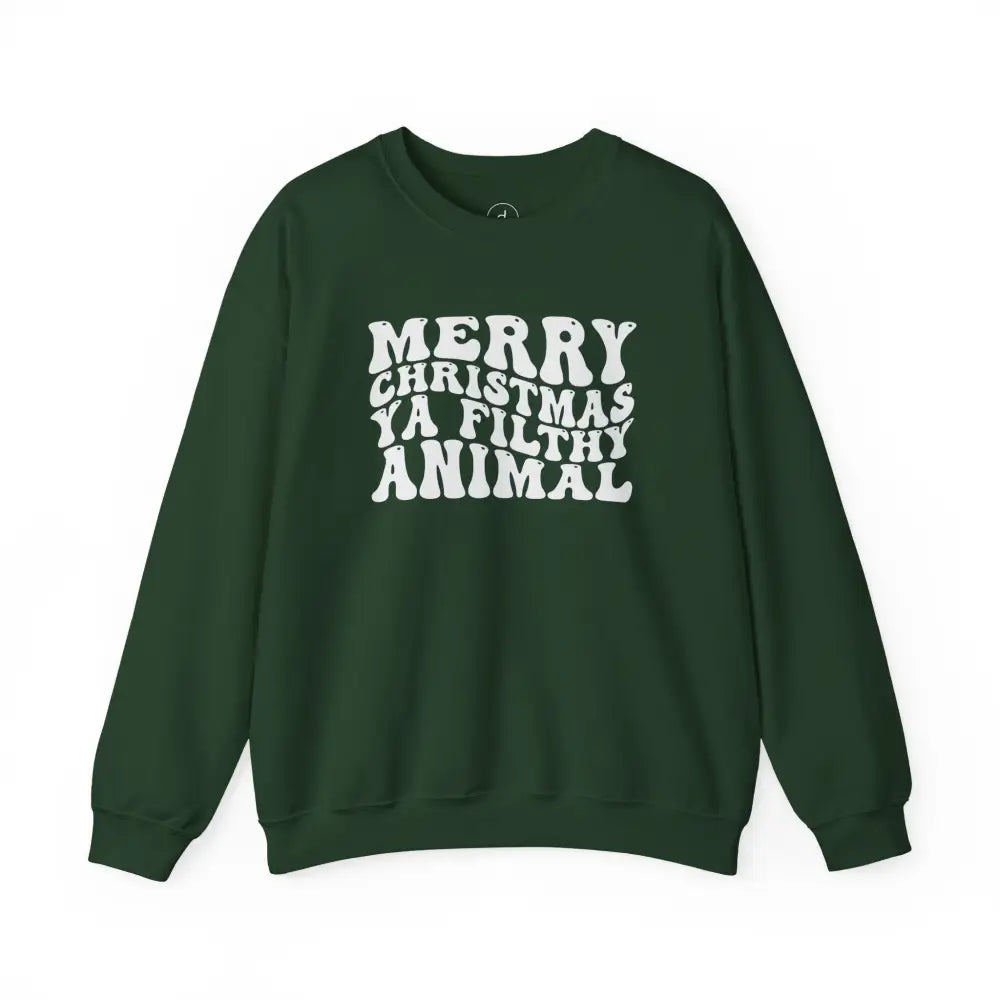 Merry Christmas Ya Filthy Animal Crewneck Sweatshirt - S / Forest Green - Sweatshirt