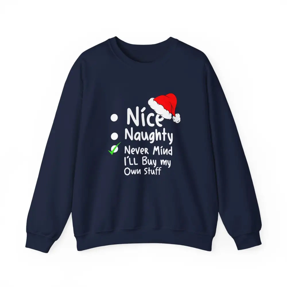Naughty Nice Nevermind Crewneck Sweatshirt - S / Navy - Sweatshirt