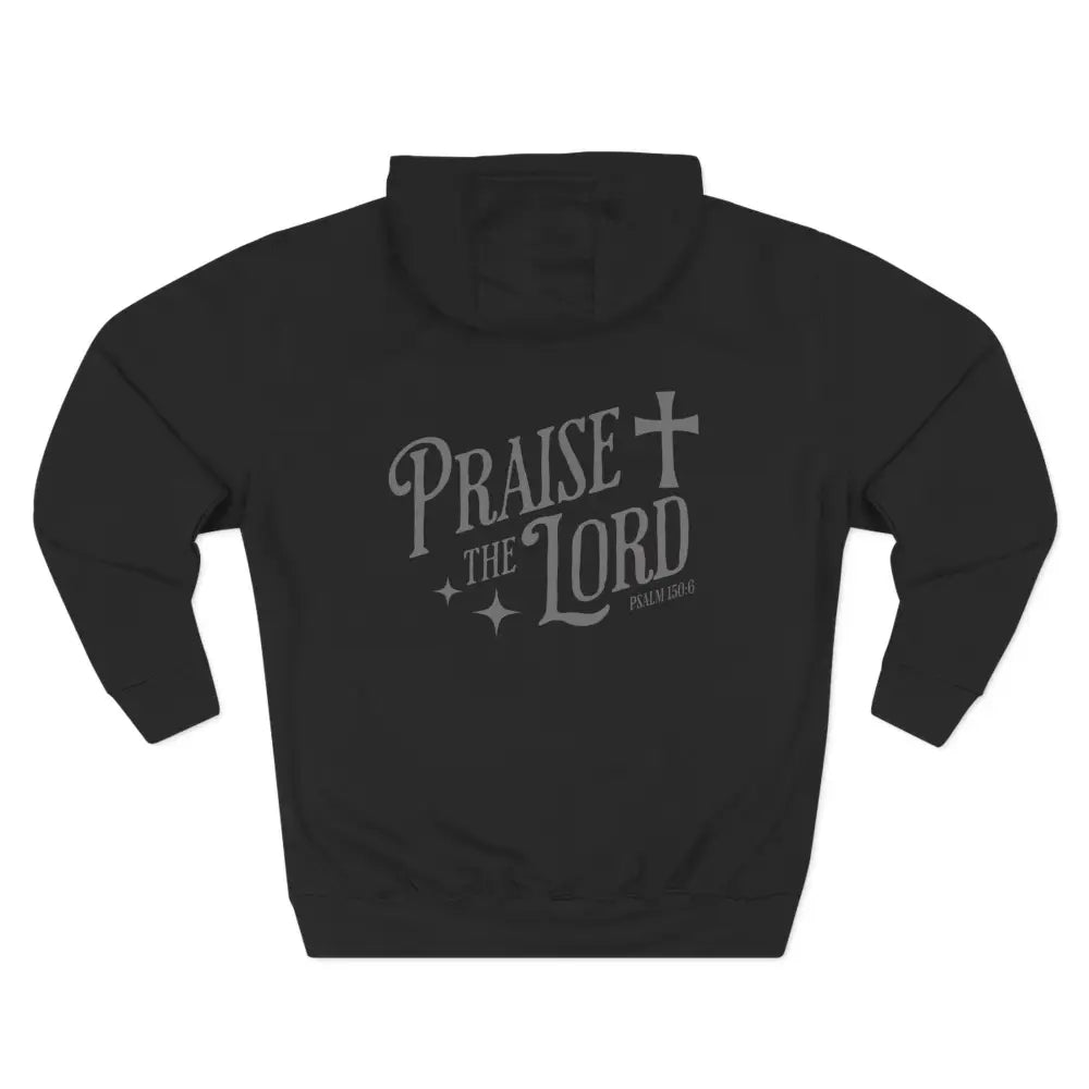Praise the Lord Three-Panel Fleece Hoodie - Hoodie
