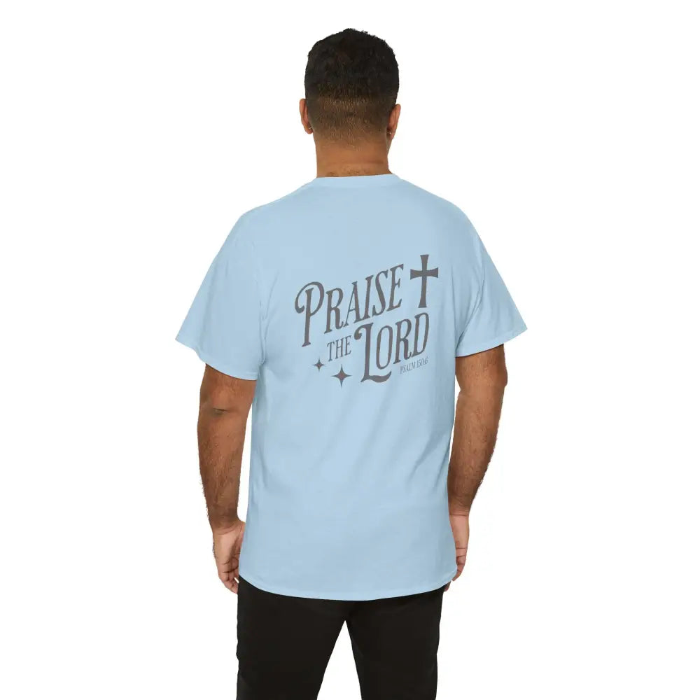 Praise the Lord Unisex Heavy Cotton Tee - T-Shirt