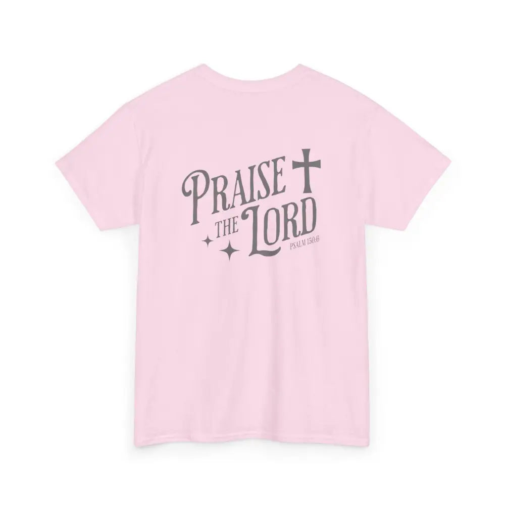 Praise the Lord Unisex Heavy Cotton Tee - T-Shirt