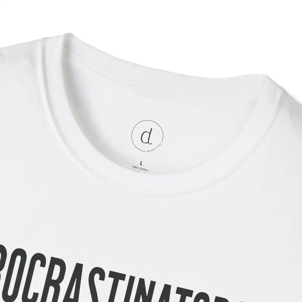 Procrastinators Unite Softstyle T-Shirt - T-Shirt