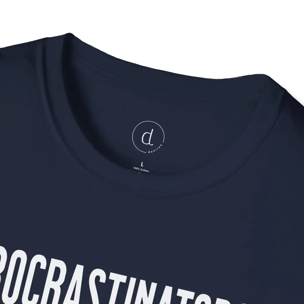 Procrastinators Unite Softstyle T-Shirt - T-Shirt