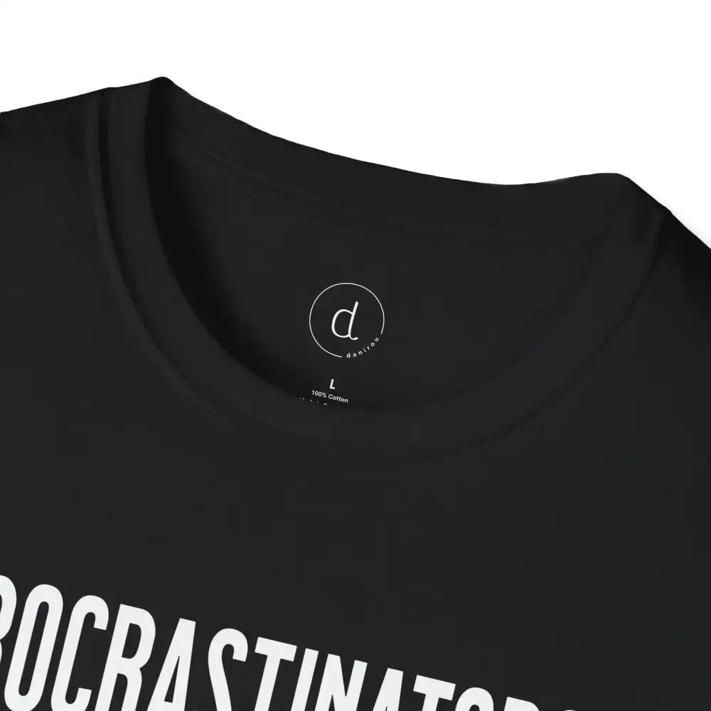Procrastinators Unite Softstyle T-Shirt - T-Shirt