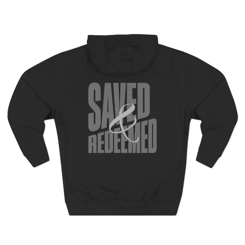 Saved and Redeemed Three-Panel Fleece Hoodie - Hoodie