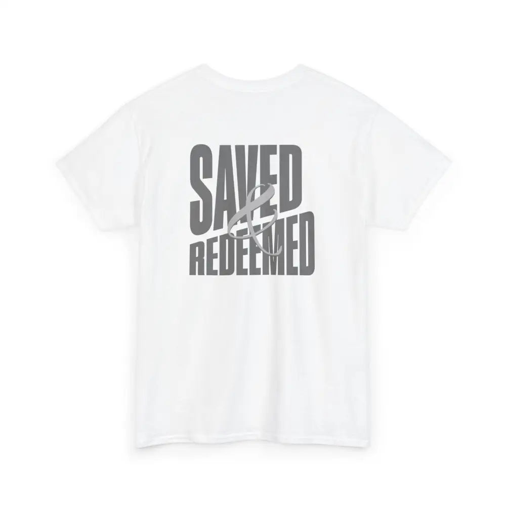 Saved and Redeemed Unisex Heavy Cotton Tee - T-Shirt