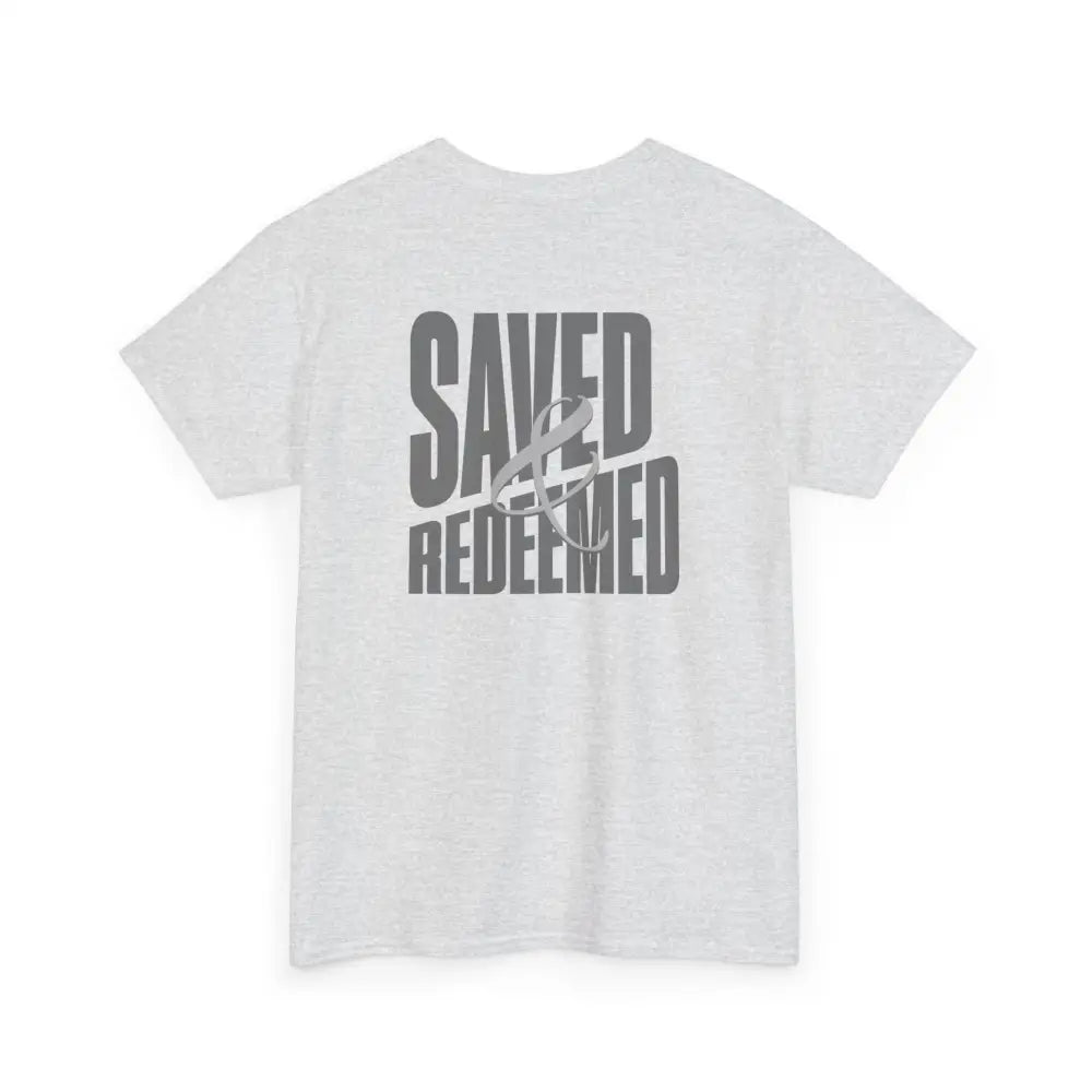 Saved and Redeemed Unisex Heavy Cotton Tee - T-Shirt