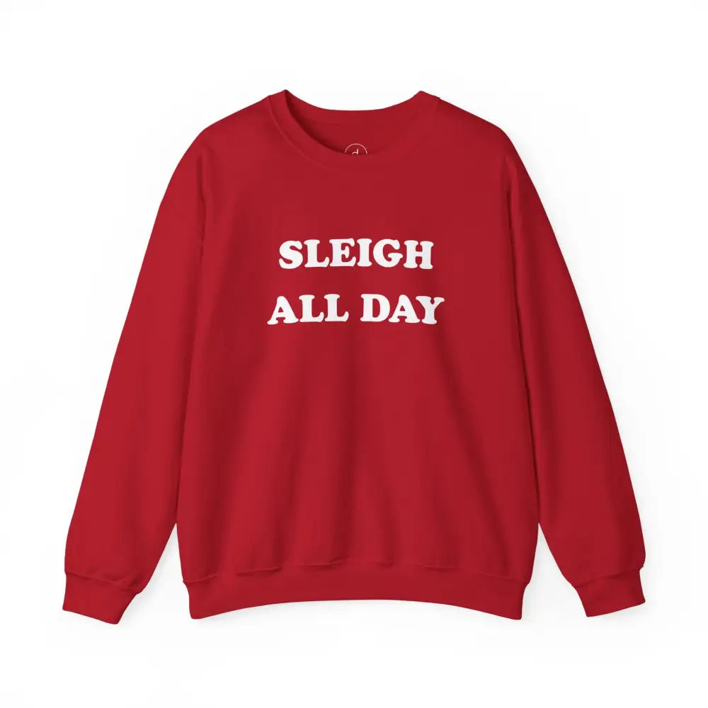 Sleigh All Day Christmas Sweatshirt - Cherry Red / S - Sweatshirt