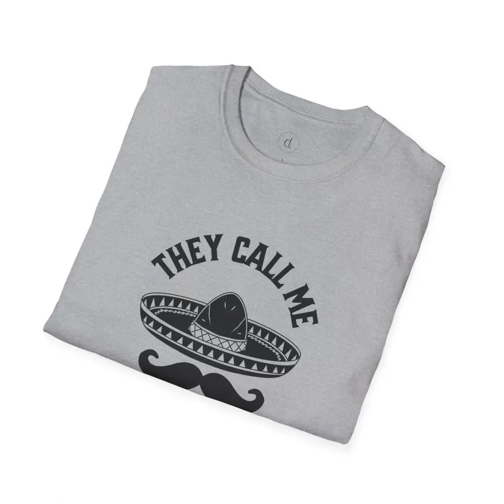 They Call Me El Jefe Softstyle T-Shirt - T-Shirt