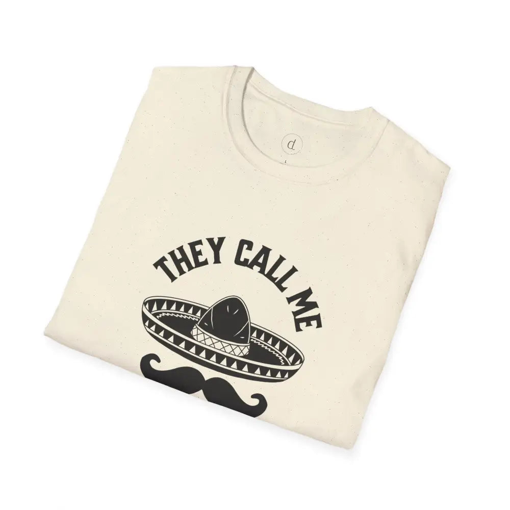 They Call Me El Jefe Softstyle T-Shirt - T-Shirt