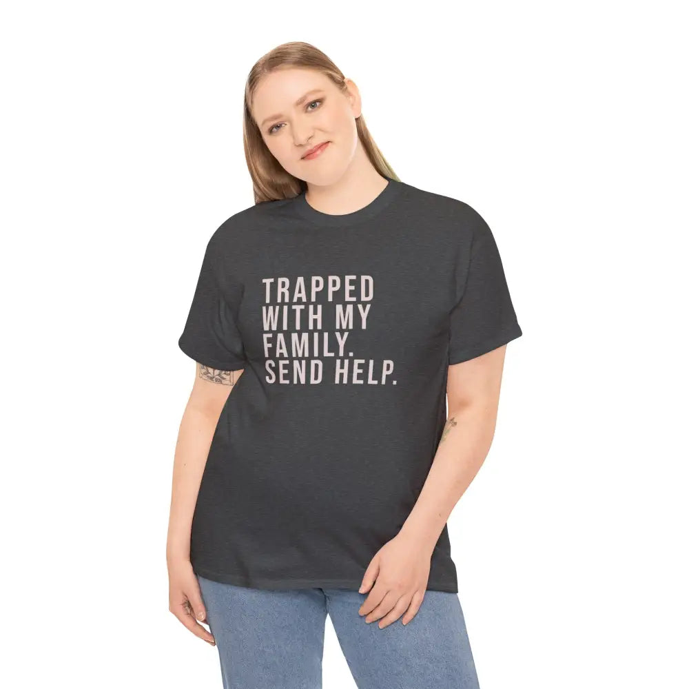 Trapped with Family Tee - T-Shirt