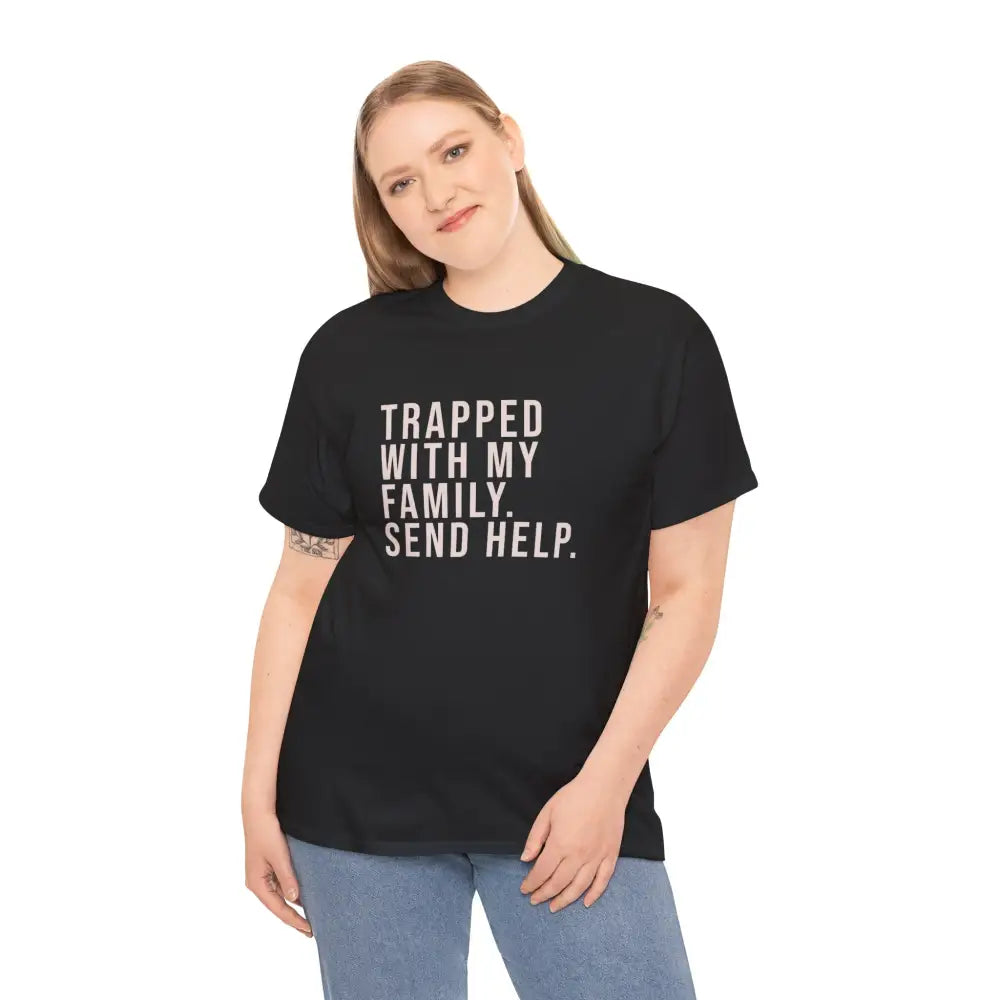 Trapped with Family Tee - T-Shirt