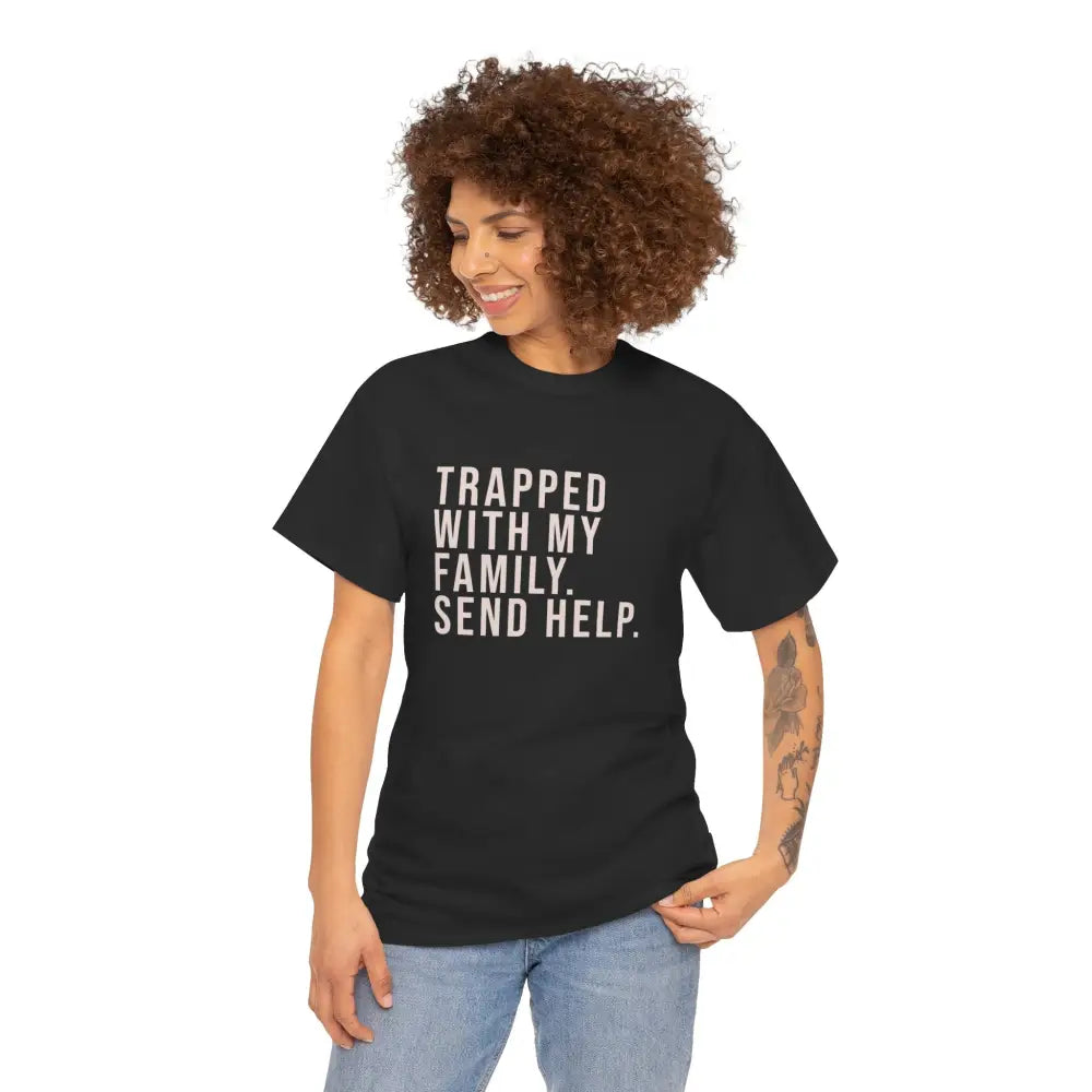 Trapped with Family Tee - T-Shirt