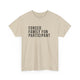 Forced Family Fun Participant Tee