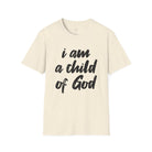 I am a Child of God Unisex Softstyle T-Shirt S / Natural - danirou