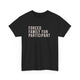 Forced Family Fun Participant Tee
