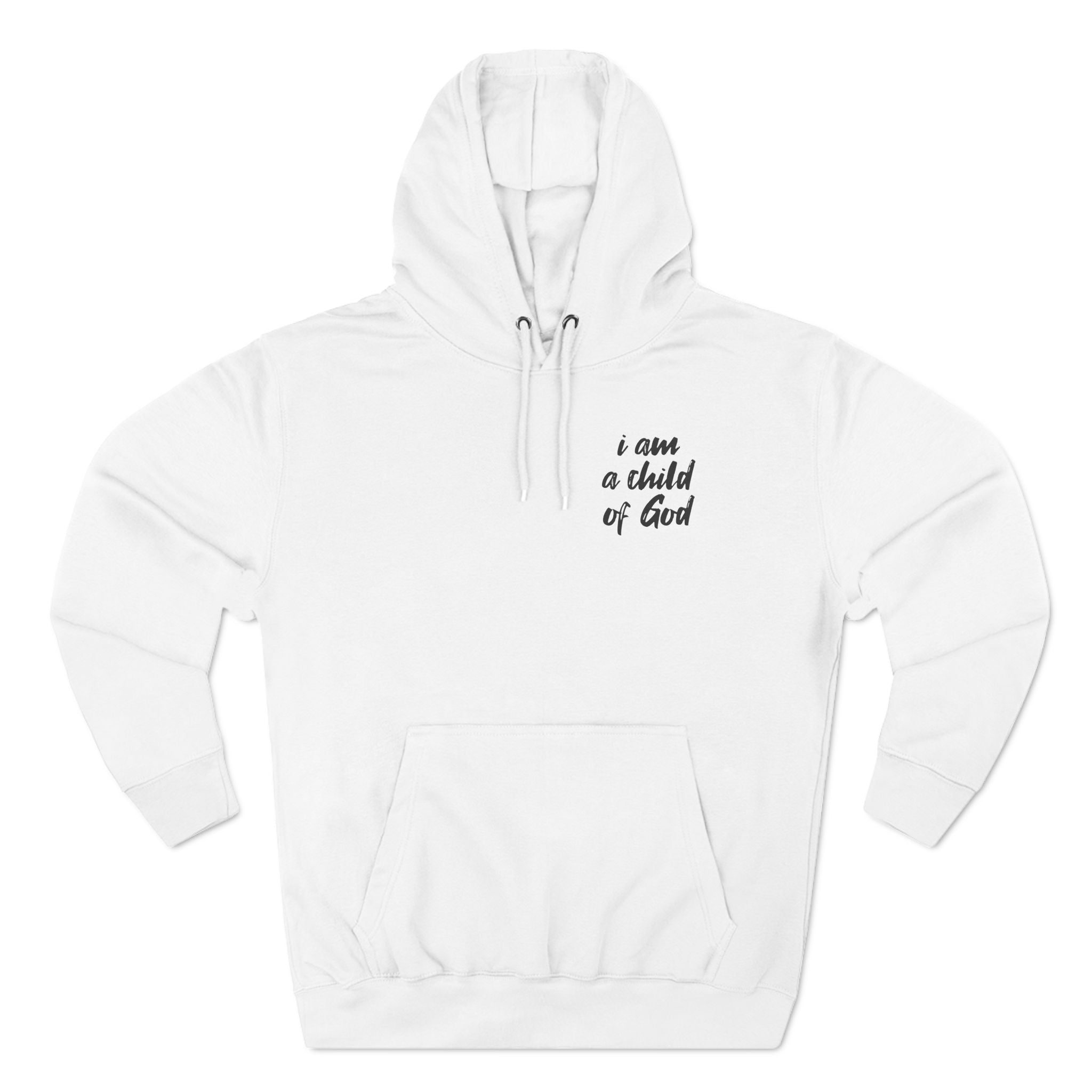 I am a Child of God Three-Panel Fleece Hoodie - danirou