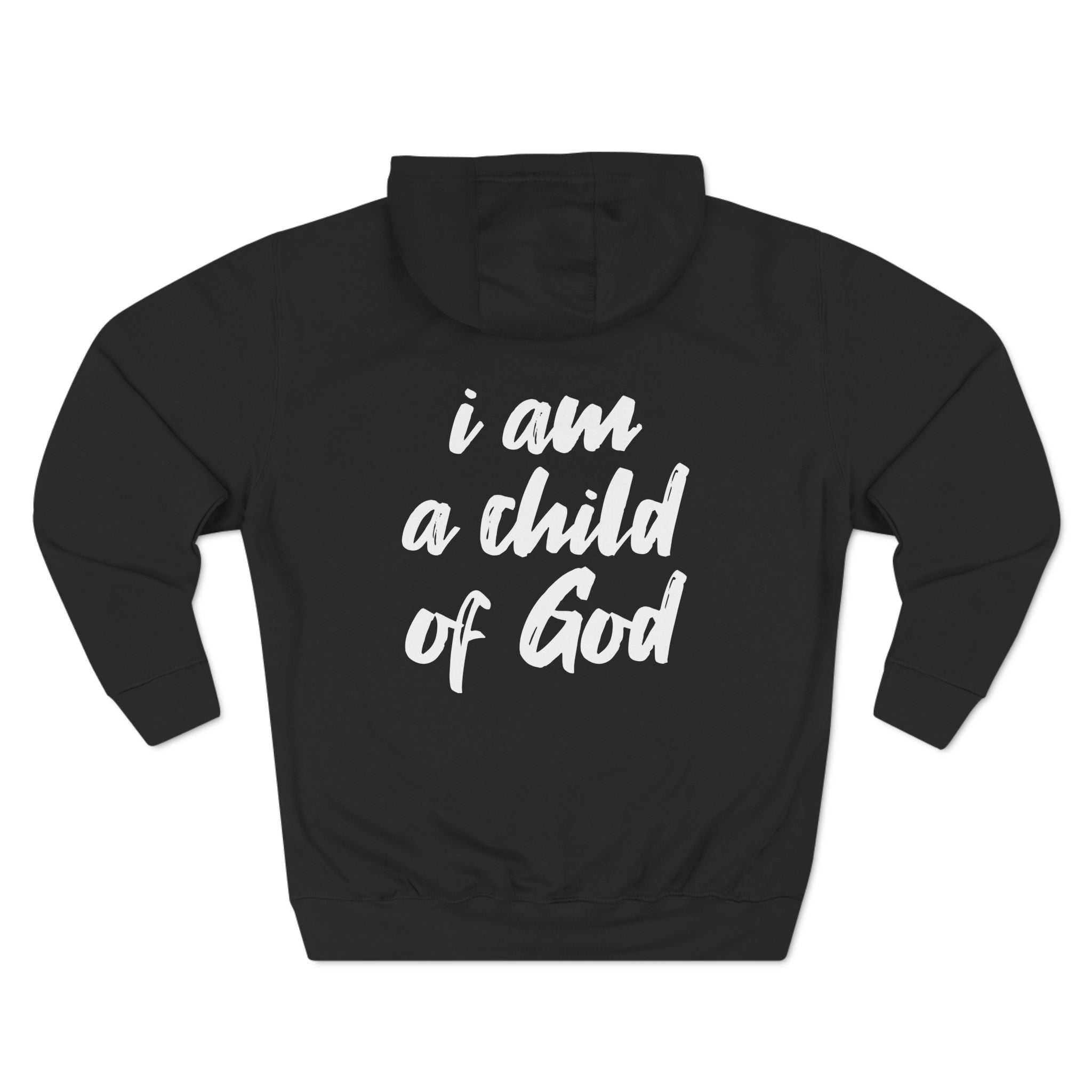 I am a Child of God Three-Panel Fleece Hoodie S / Black - danirou