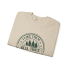 I Like Thick & Sprucey Crewneck Sweatshirt - danirou