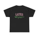 Later Gator Tee