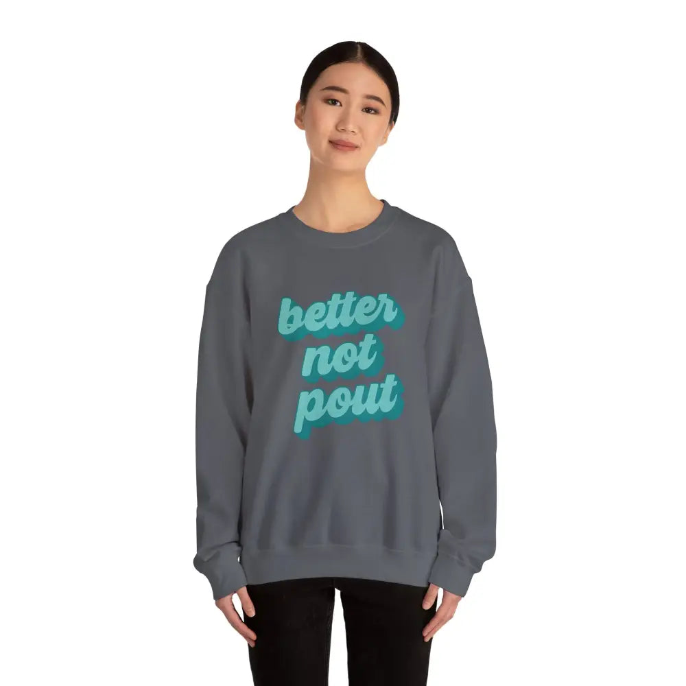 Better Not Pout Christmas Sweatshirt - Sweatshirt