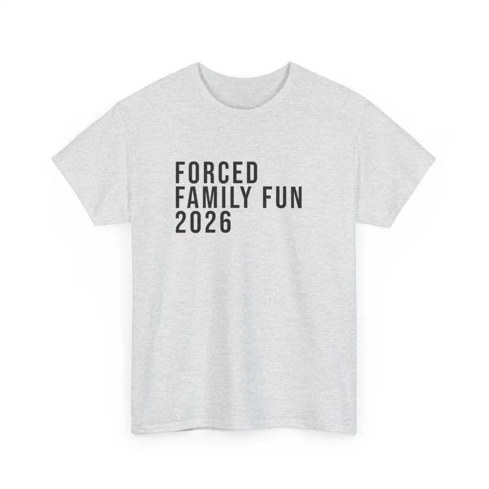 Custom Forced Family Fun Tee - Ash / S - T-Shirt