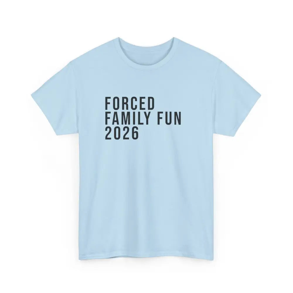 Custom Forced Family Fun Tee - Light Blue / S - T-Shirt