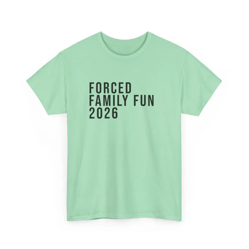 Custom Forced Family Fun Tee - Mint Green / S - T-Shirt